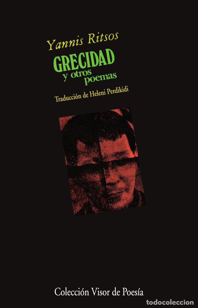 Libros: GRECIDAD Y OTROS POEMAS - RITSOS, YANNIS