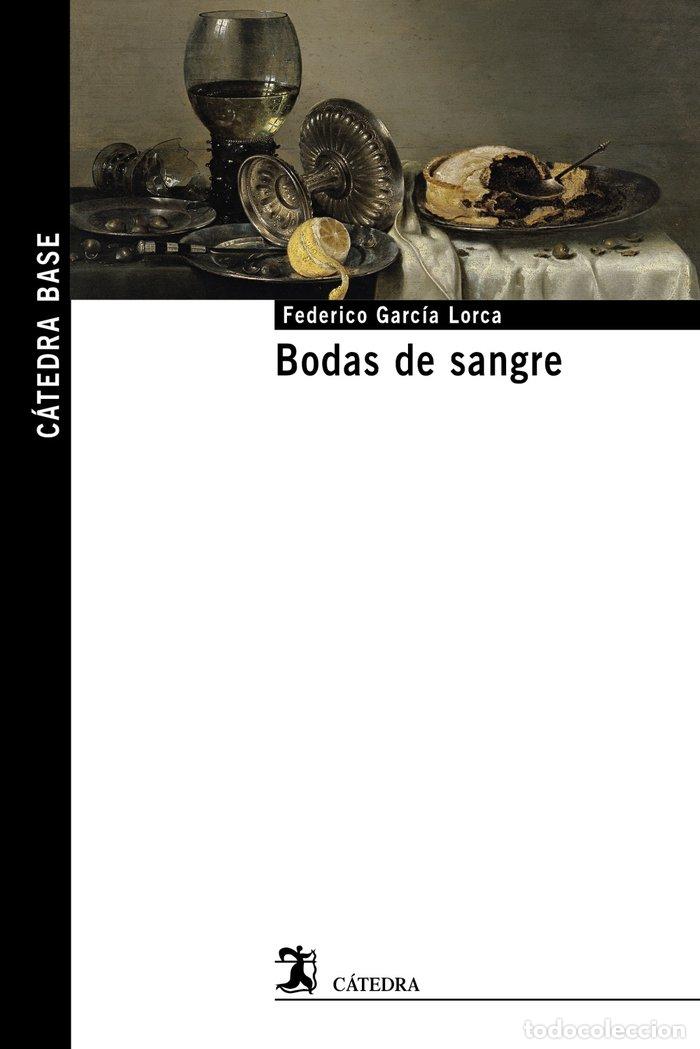Libros: BODAS DE SANGRE - GARCIA LORCA, FEDERICO