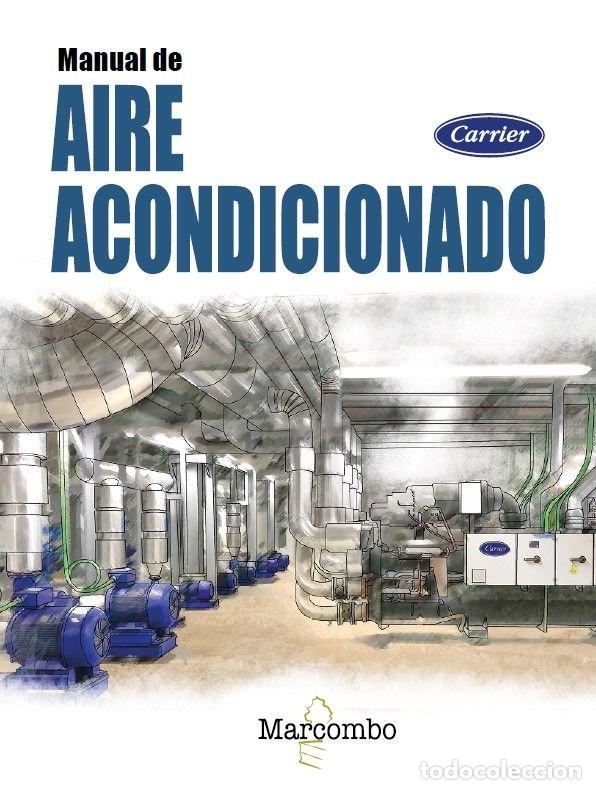 Libros: MANUAL DE AIRE ACONDICIONADO CARRIER - CARRIER