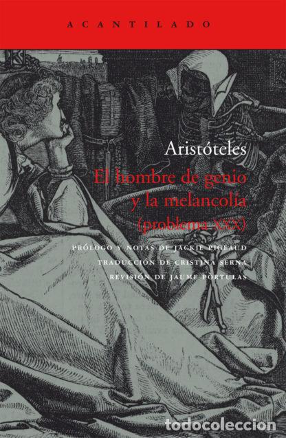 Libros: HOMBRE DE GENIO Y LA MELANCOLIA,EL CA-23 - ARISTOTELES