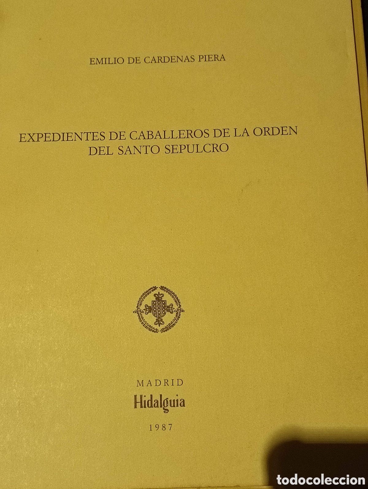 Libros: Expedientes de caballeros de la orden del Santo sepulcro