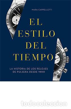 Libros: EL ESTILO DEL TIEMPO - CAPPELLETTI, MARA