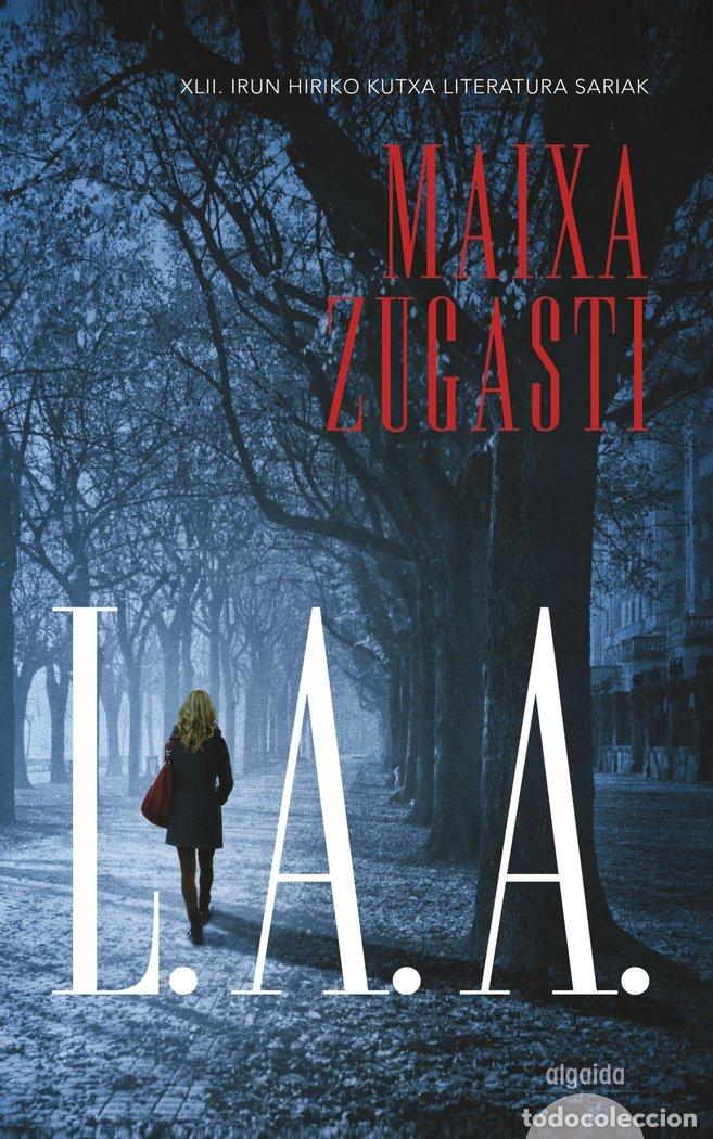 Libros: L A A - ZUGASTI, MAIXA