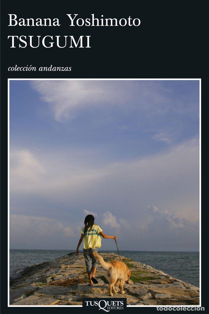 Libros: TSUGUMI A-653 - YOSHIMOTO, BANANA