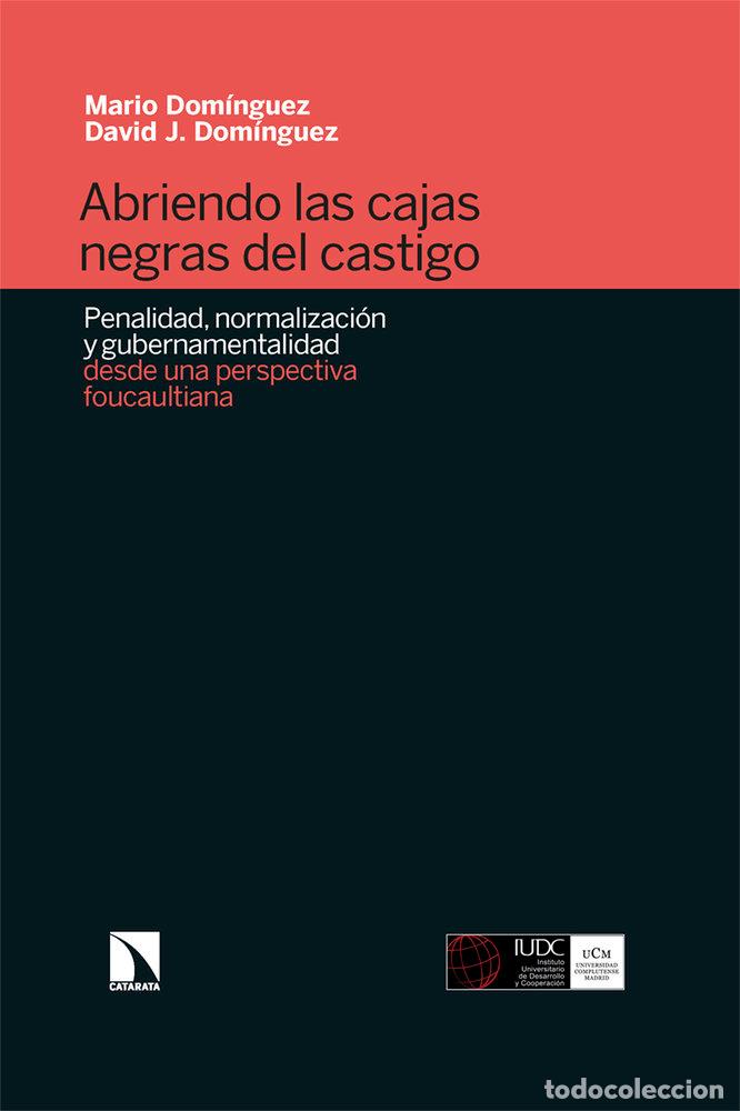 books: ABRIENDO LAS CAJAS NEGRAS DEL CASTIGO - DOMINGUEZ, MARIO