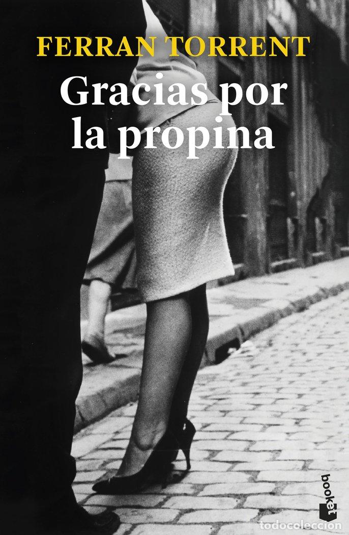 books: GRACIAS POR LA PROPINA - FERRAN TORRENT