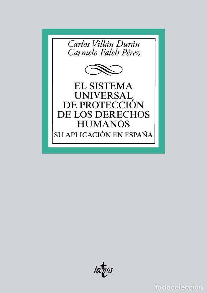 Libros: SISTEMA UNIVERSAL DE PROTECCION DE LOS DERECHOS HUMANOS. SU - VILLAN DURAN, CARLOS