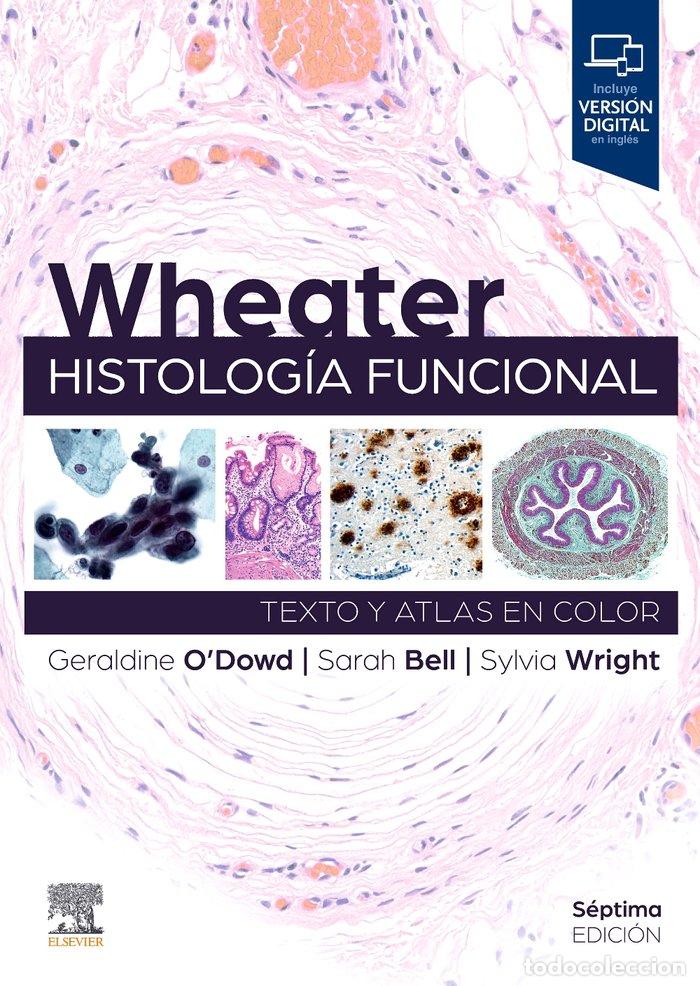 Libros: WHEATER HISTOLOGIA FUNCIONAL 7&ordf; ED - ODOWD