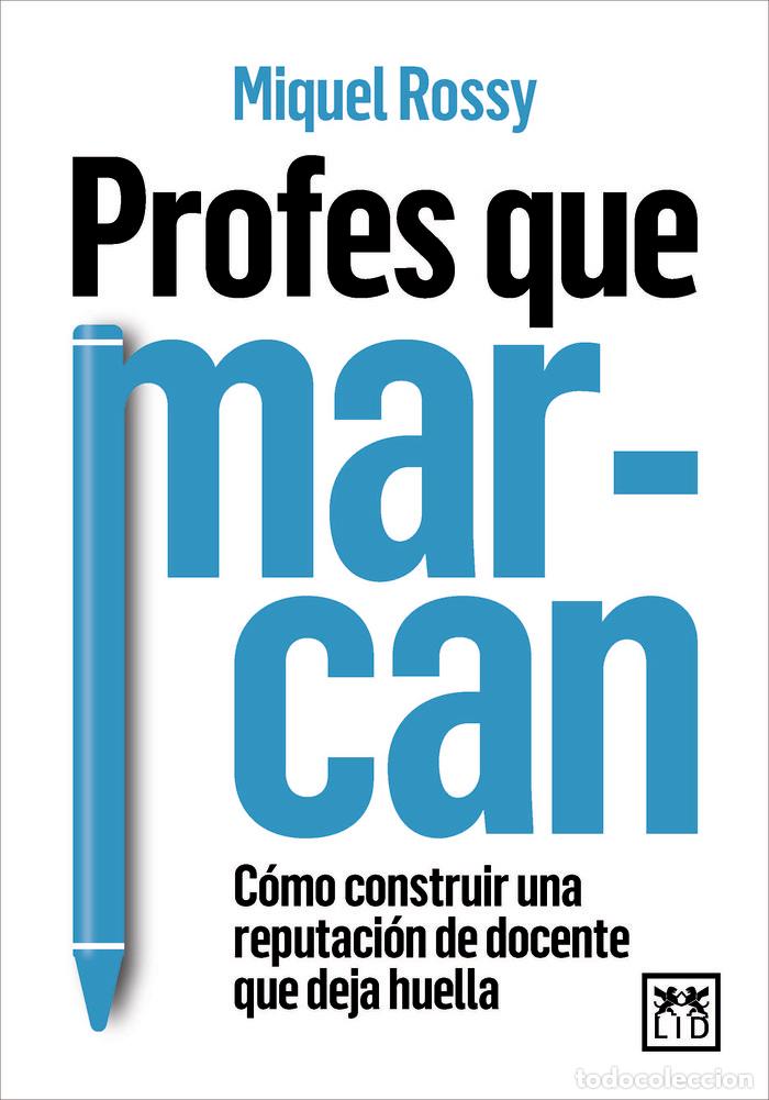Libros: PROFES QUE MARCAN - ROSSY, MIQUEL
