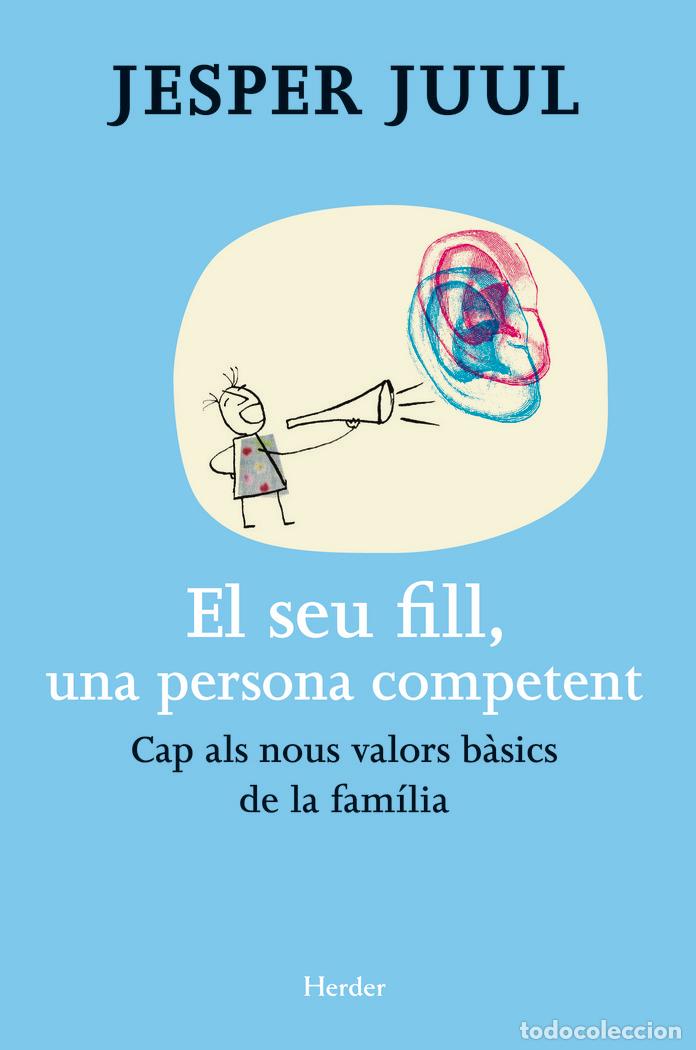Livros: SEU FILL, UNA PERSONA COMPETENT,EL - JUUL, JESPER