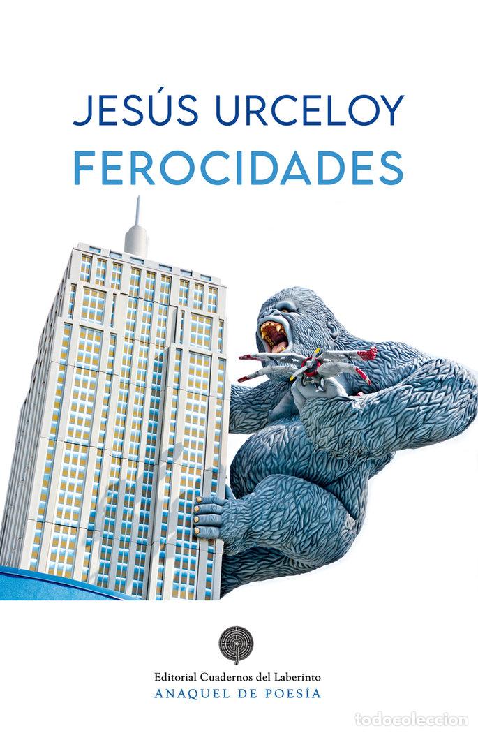 Libros: FEROCIDADES - URCELOY, JESUS