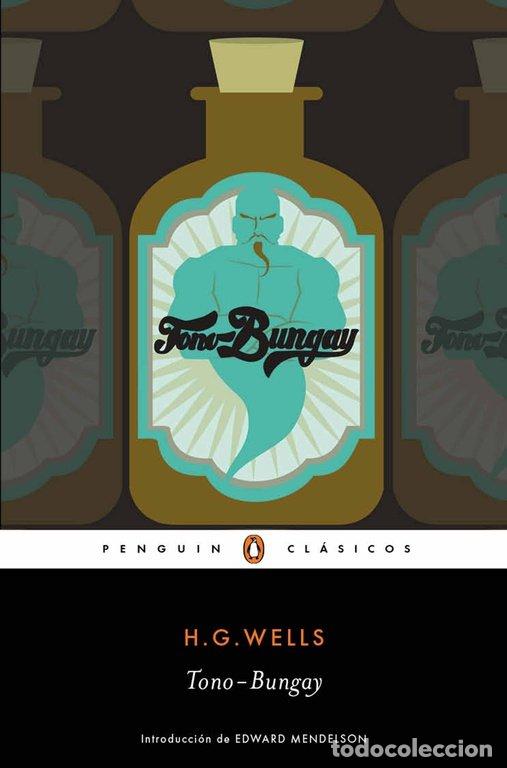 Libros: TONO BUNGAY - WELLS, H G