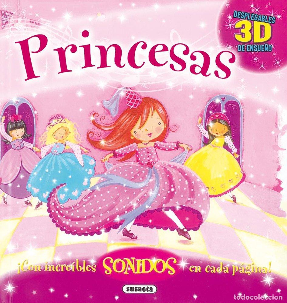 Libros: PRINCESAS DESPLEGABLES CON SONIDOS - SUSAETA, EQUIPO