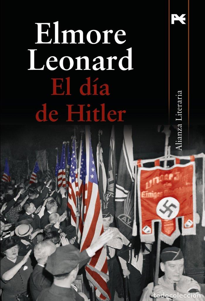 Libros: DIA DE HITLER,EL - LEONARD, ELMORE