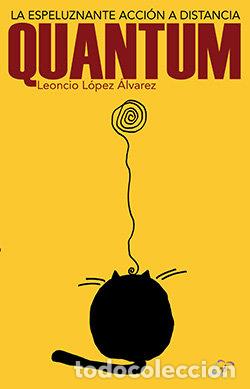 Libros: QUANTUM - LOPEZ ALVAREZ, LEONCIO