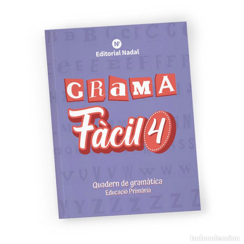 Libros: GRAMA FACIL 4&ordm;EP 25 QUADERN GRAMATICA - NADAL MARTI, ROSA