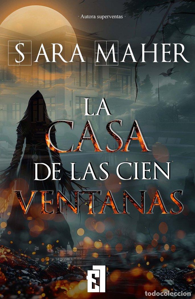 Libros: LA CASA DE LAS CIEN VENTANAS - SARA MAHER