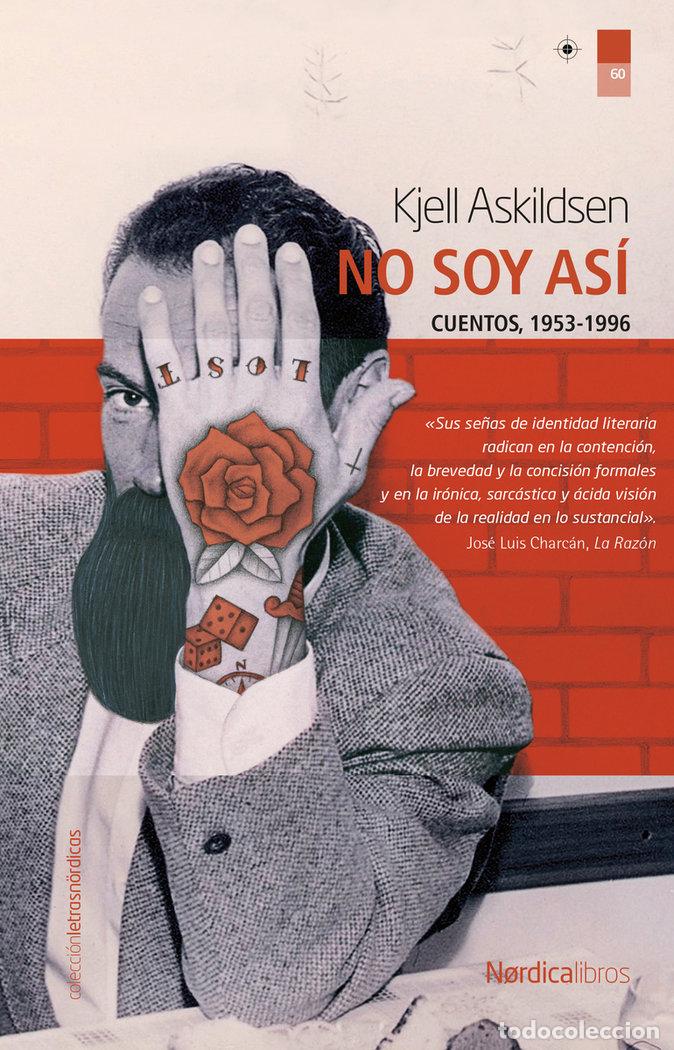 Libros: NO SOY ASI CUENTOS 1983-2008 - ASKILDSEN, KJELL