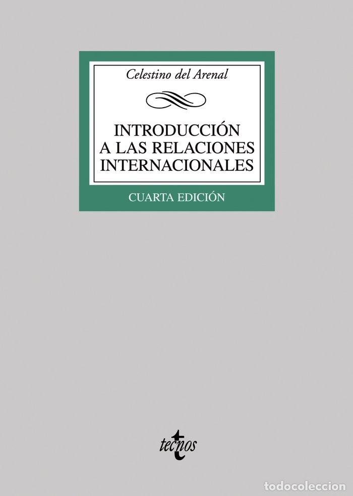 Libros: INT.RELACIONES INTERNACIONALES 4&ordf;ED - ARENAL, CELESTINO DEL