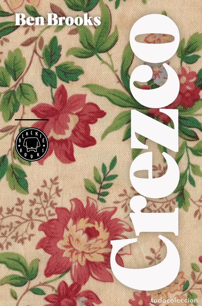 Libros: CREZCO - BROOKS, BEN