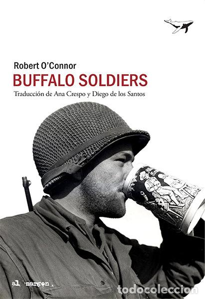 Libros: BUFFALO SOLDIERS - OCONNOR, ROBERT
