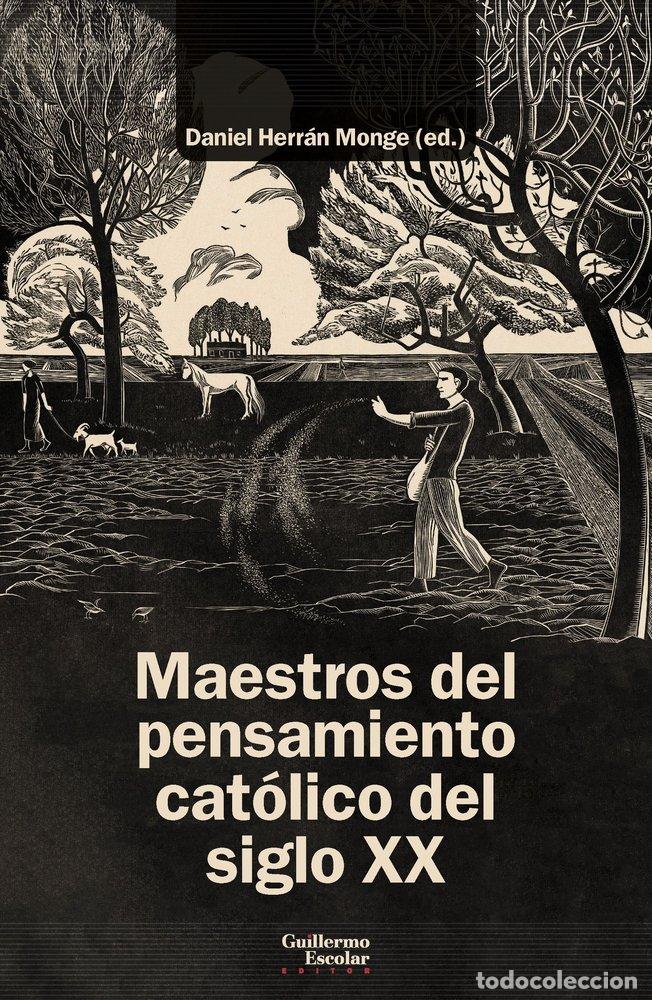 Livres: MAESTROS DEL PENSAMIENTO CATOLICO DEL SIGLO XX - .