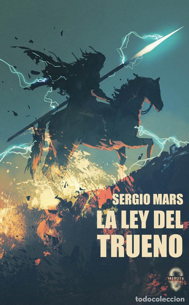 Libros: LA LEY DEL TRUENO - Mars, Sergio - Foto 1