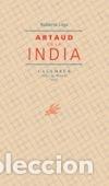 Livros: ARTAUD EN LA INDIA - LOYA, ROBERTO