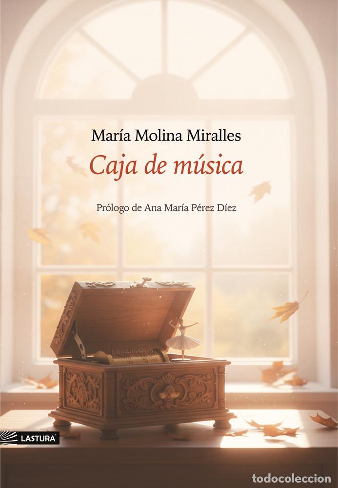 Libros: CAJA DE MUSICA - MOLINA MIRALLES, MARIA