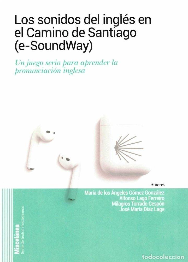 Libros: LOS SONIDOS DEL INGLES EN EL CAMINO DE SANTIAGO - AA.VV
