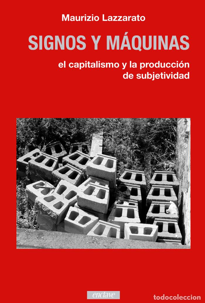 Libros: SIGNOS Y MAQUINAS - LAZZARATO, MAURIZIO