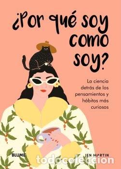 Libros: POR QUE SOY COMO SOY - MARTIN, JEN