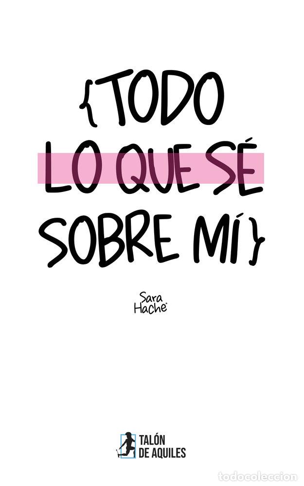 Libros: TODO LO QUE SE SOBRE MI - HACHE, SARA