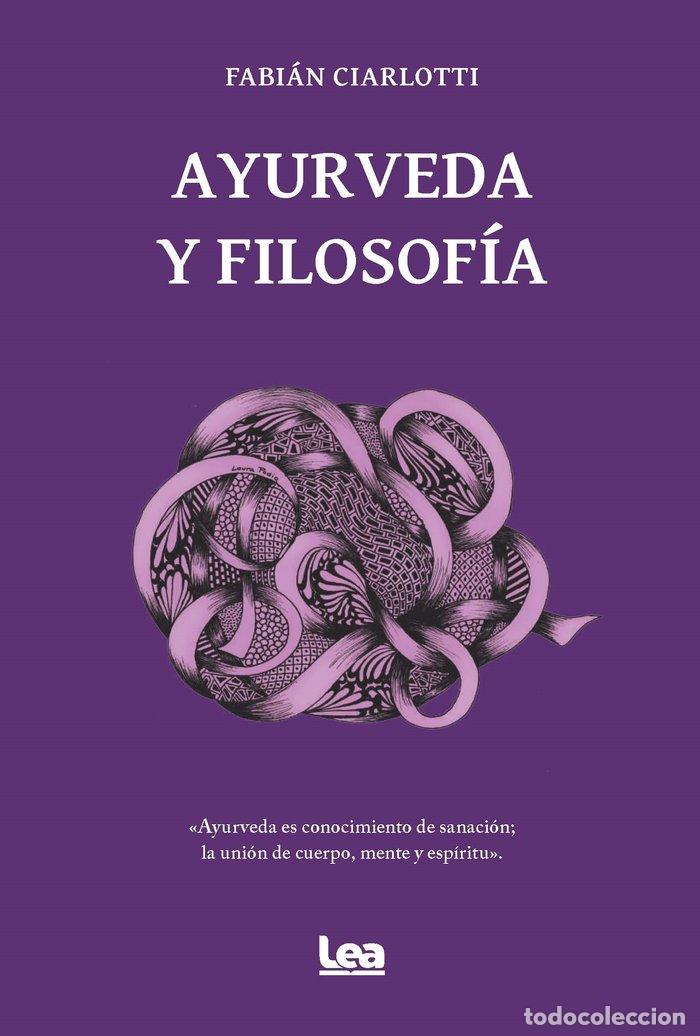 Libri: AYURVEDA Y FILOSOFIA - CIARLOTTI, FABIAN