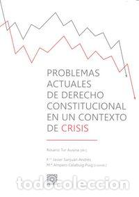 Libros: PROBLEMAS ACTUALES DERECHO CONSTITUCIONAL CONTEXTO CRISIS - AA.VV.