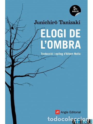 books: ELOGI DE L'OMBRA - TANIZAKI, JUNICHIR&Acirc;