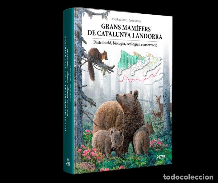 books: GRANS MAMIFERS DE CATALUNYA I ANDORRA - JORDI RUIZ OLMO