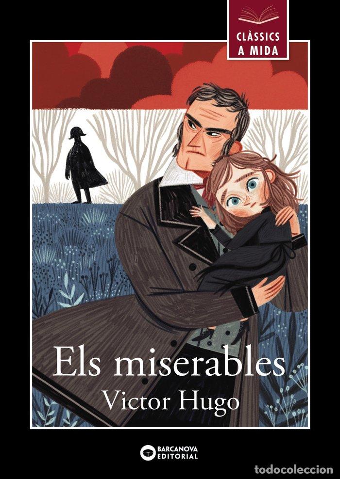 Libros: ELS MISERABLES - HUGO, VICTOR