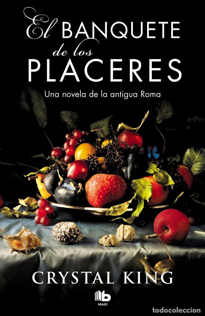 Libros: BANQUETE DE LOS PLACERES,EL - KING, CRYSTAL