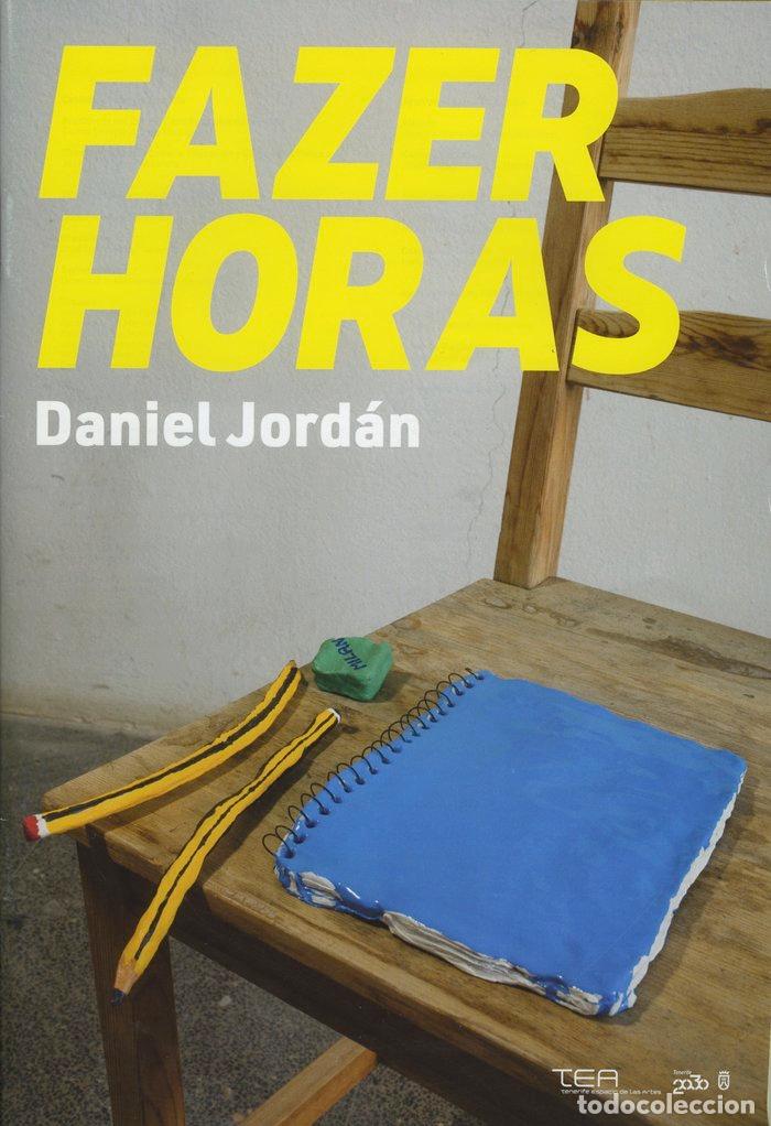 Libros: FAZER HORAS DANIEL JORDAN - JORDAN, DANIEL