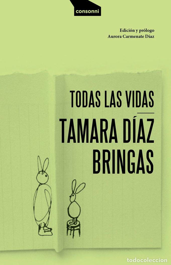 Libros: TODAS LAS VIDAS - DIAZ BRINGAS, TAMARA