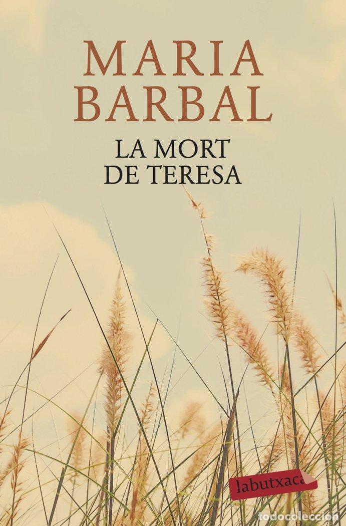 Libri: MORT DE TERESA,LA - BARBAL, MARIA