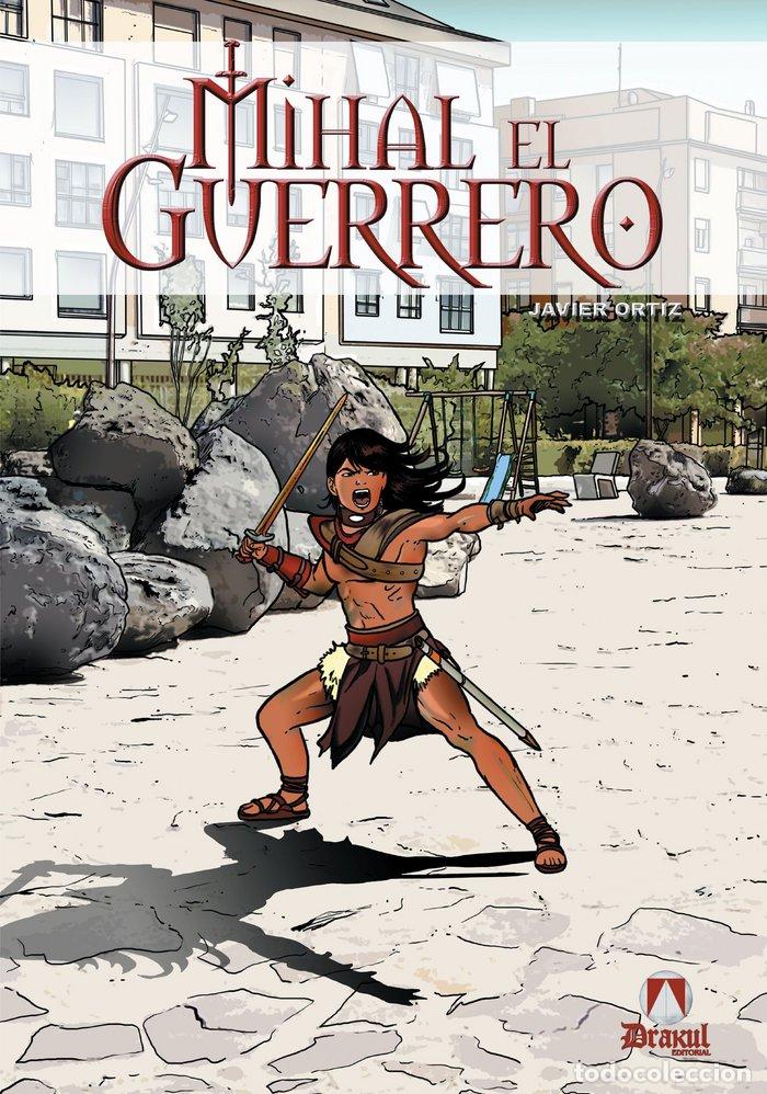 books: MIHAL EL GUERRERO - ORTIZ ROMERO, FRANCISCO JAVIER