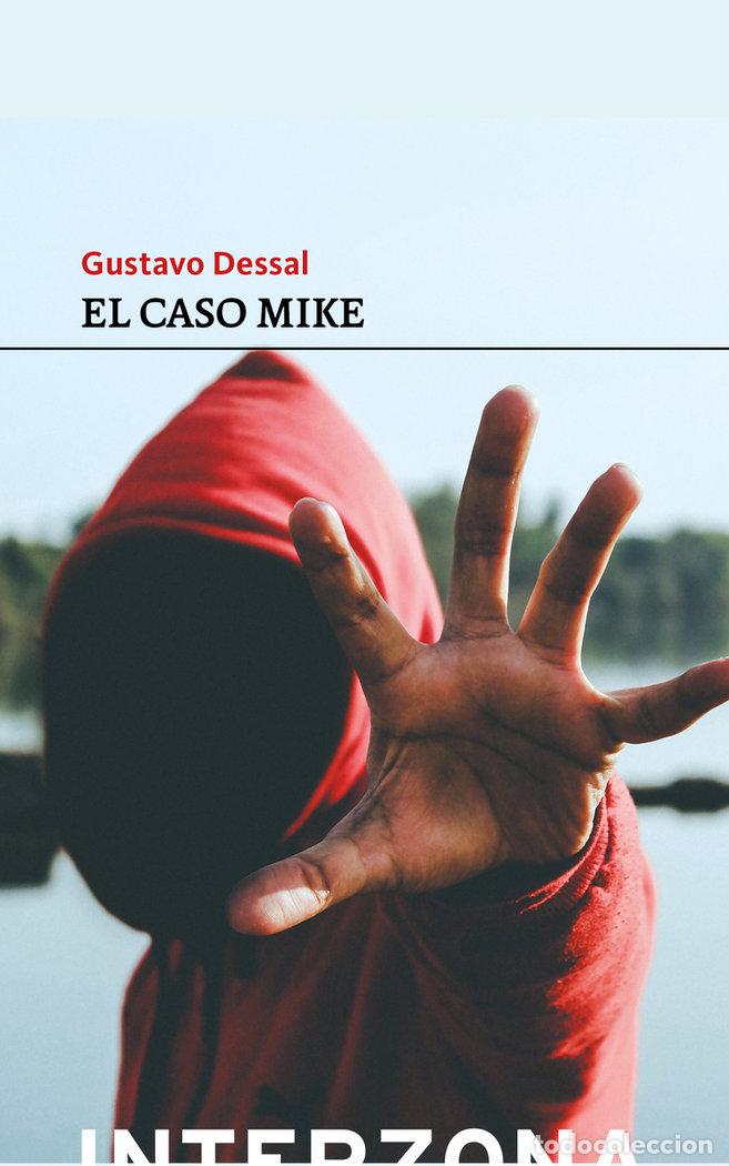 Libros: CASO MIKE,EL - DESSAL, GUSTAVO