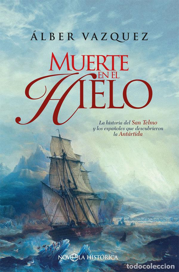 Libros: MUERTE EN EL HIELO - VAZQUEZ, ALBER