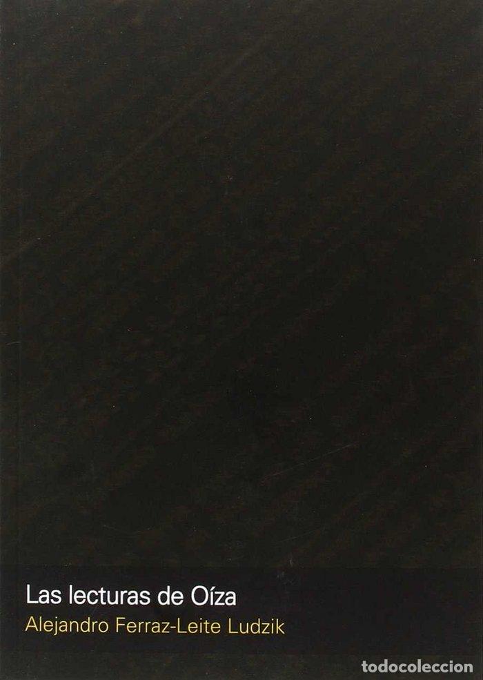 Libri: LECTURAS DE OIZA,LAS - ALEJANDRO FERRAZ-LEITE LUDZIK