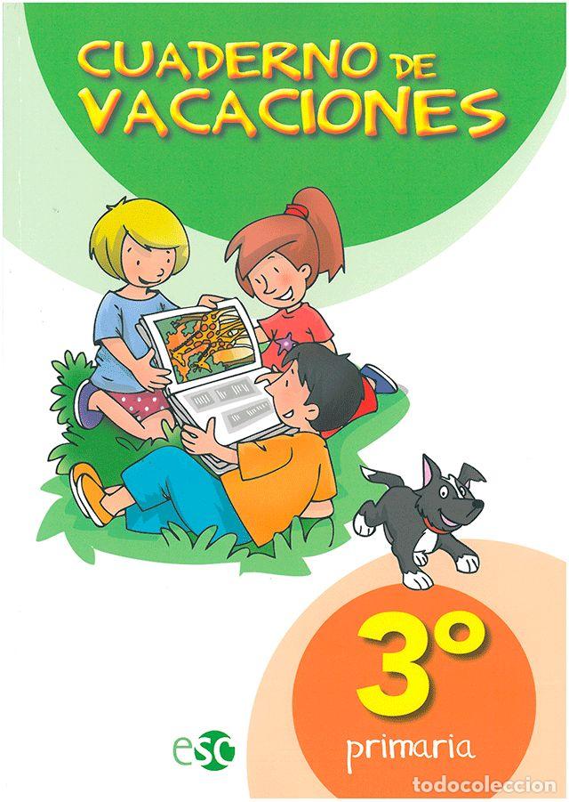 Libros: CUADERNO DE VACACIONES 3&ordm;EP - AA.VV