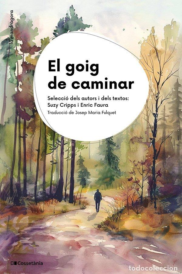 Libros: EL GOIG DE CAMINAR - AA.VV