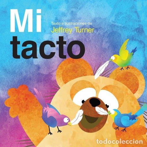 Libros: MI TACTO - SUNBIRD BOOKS