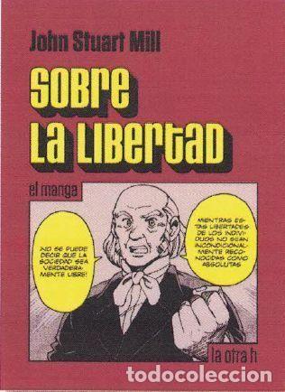 Libros: SOBRE LA LIBERTAD MANGA - MILL, JOHN STUART